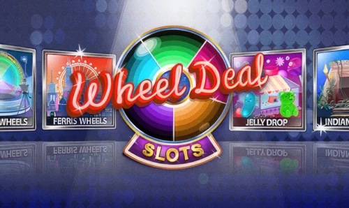 The Wheel Deal – Slots Casino